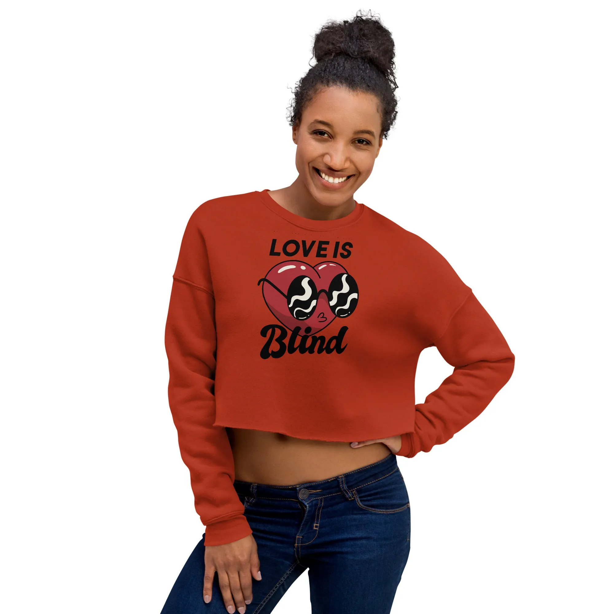 Crop Sweatshirt Womens (Love Is Blind - Inspiration 0010)