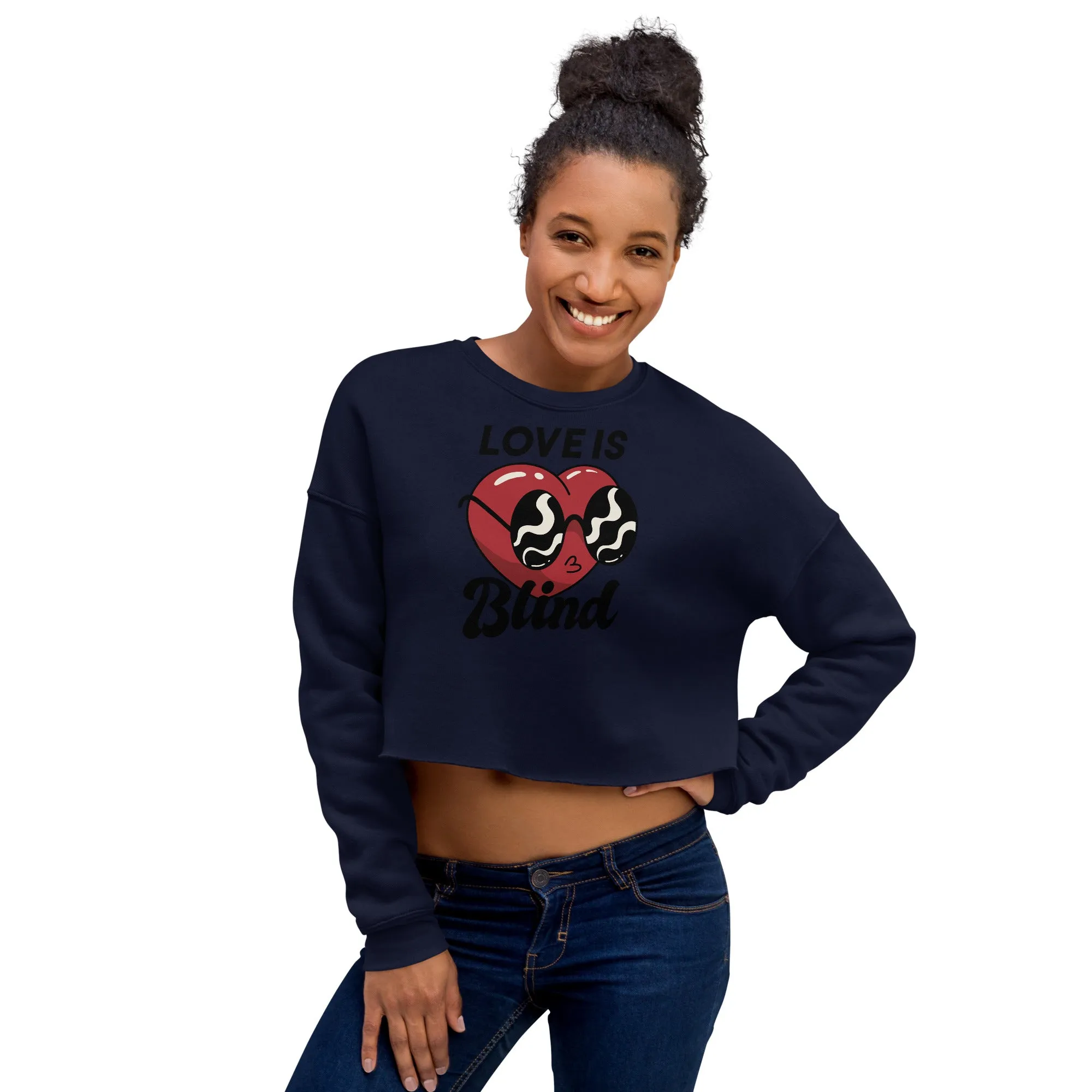 Crop Sweatshirt Womens (Love Is Blind - Inspiration 0010)