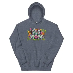 Dog Mom Flower Fun Hoodie